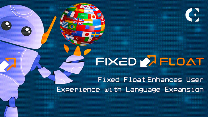 FixedFloat improves person expertise with language extension